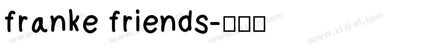 franke friends字体转换